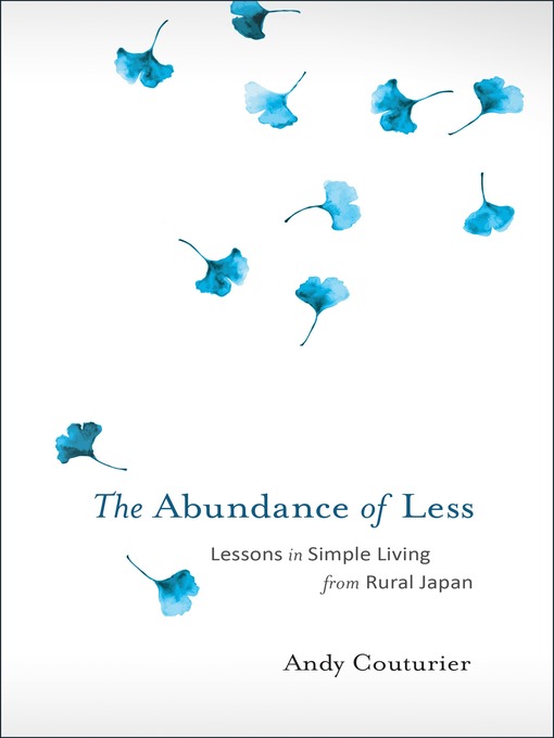 Title details for The Abundance of Less by Andy Couturier - Available